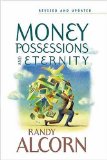 Money, Possessions, and Eternity, by Randy Alcorn